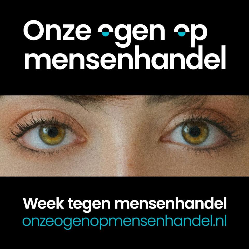 Een paar ogen met daarboven de tekst : Onze ogen op mensenhandel